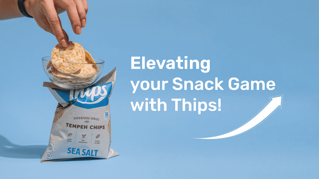 Why Thips' Tempeh Chips are the Game-Changing Snack You've Been Waiting For?